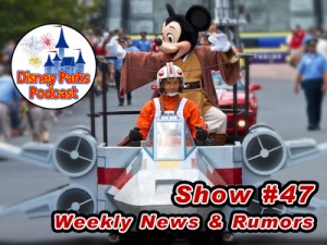 Disney Parks Podcast Show #47 - Disney News: Star Wars Weekends, Car Masters Weekend, and Disney Parks Podcast News