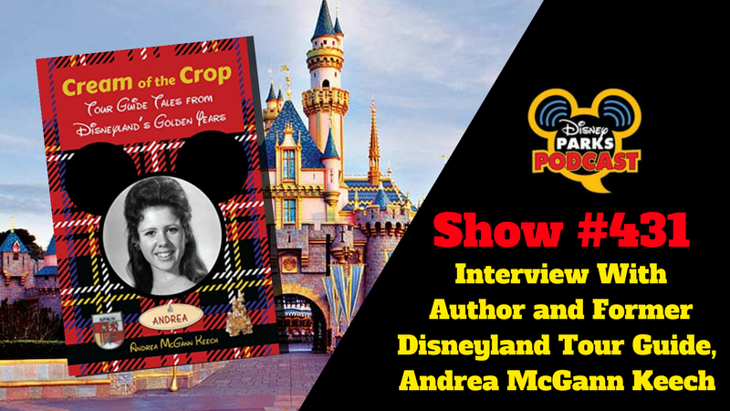 Disney Parks Podcast Show #431 – Interview With Author and Former Disneyland Tour Guide, Andrea McGann Keech 