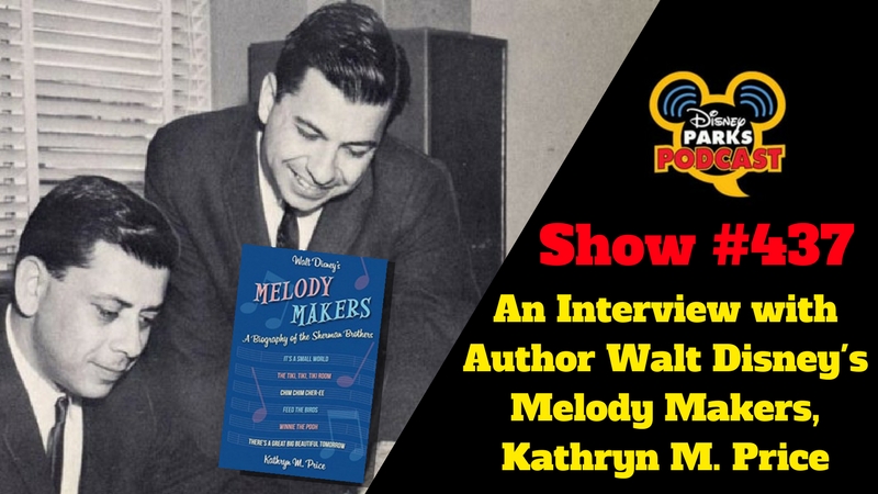 Disney Parks Podcast Show #437 – An Interview with Author Walt Disney's Melody Makers, Kathryn M. Price